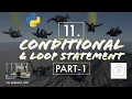 11 Conditional Loop Statement Part-1 Complete Python Tutorial By Study Material