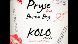 pryse kolo remix ft burna boy prod m i 