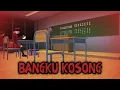 Download Lagu BANGKU KOSONG || HOROR MOVIE SAKURA SCHOOL SIMULATOR HOROR