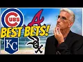 MLB Picks Today Cubs vs Braves Royals vs White Sox Thursday MLB BEST Bets