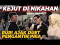 Download Lagu KEJUT DI NIKAHAN.. PENGANTIN PRIA NYANYI MENGHAYATI BANGET‼️