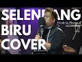 Download Lagu Selendang Biru Cover - Fredo \u0026 Pinomal
