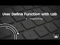 User Define function with R - programming Lab