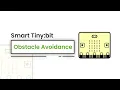 Make Obstacle Avoidance Using Smart Robot Tiny bit