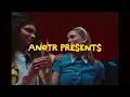 ANOTR - Like It (Official Video) ft. 3DDY