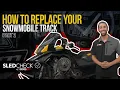 How to replace your track - Part Two SLED CHECK Episode 4
