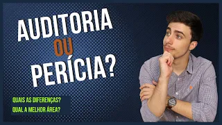 Auditoria ou Perícia Contábil? Entenda as Diferenças!