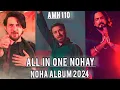 Download Lagu All In One Nohay Albums 2024 | Nadeem Sarwar |  Farhan Ali waris | Irfan haider | all nohay casete