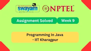 Programming In Java Week 9 NPTEL ANSWERS My Swayam IIT Kharagpur