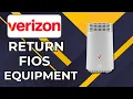 HOW TO RETURN VERIZON FIOS EQUIPMENT 2026