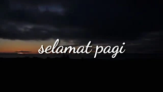 story Wa selamat pagi | sunrise