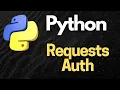 Python Requests Authentication Secure Access Made Simple
