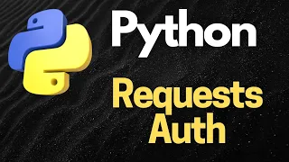Python Requests Authentication Secure Access Made Simple