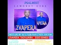 Download Lagu PSALMIST LAMONDY DUBE 2025 SONGS MIXTAPE ZVAPERA •TAZVIJAIRA ALBUM   DJ LUXER MAN UNITY SOUNDS mp3