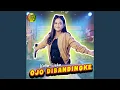 Download Lagu OJO DIBANDINGKE