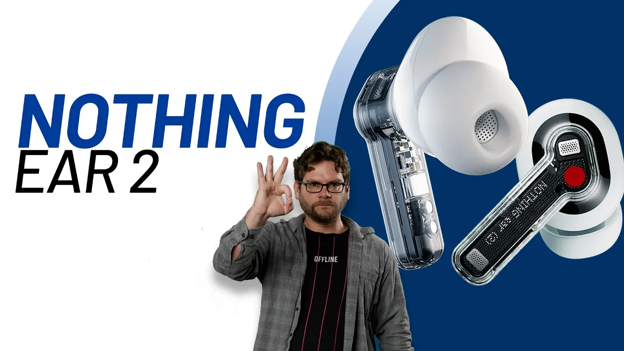 Agora sem hype, o Nothing Ear (2) é igual, mas melhor (ANÁLISE/REVIEW)