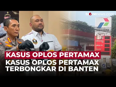 Kasus Oplos Pertamax Terbongkar di Banten, Dua Pengelola SPBU Jadi Tersangka