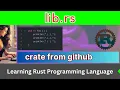 Use a crate from GitHub Rust Language