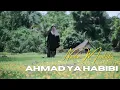Download Lagu NAZWA MAULIDIA - AHMAD YA HABIBI