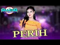 Download Lagu PERIH - RIA AMELIA - OM ALLENA Sidoarjo - SULTAN music