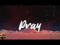 Download Lagu jxdn - Pray (Lyrics)