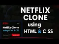 Netflix Clone using HTML CSS Fully Responsive Source Code Available