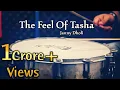 Download Lagu THE FEEL OF TASHA - Puneri Dhol Tasha - Janny Dholi