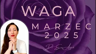 Waga, marzec 2025
