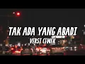 Download Lagu TAK ADA YANG ABADI - NOAH || Cover