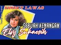 Download Lagu nosdut lawas ELVY SUKAESIH SEBUAH KENANGAN @zaytommyofficial