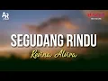 Segudang Rindu (Camelia Malik) - Revina Alvira (LIRIK)