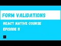 React Native Form Validation React Native Beginner Project Course