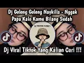 Lagu DJ GELENG GELENG NAYKILLA - EHH SEBEL SEBELAHAN KAMU VIRAL TIKTOK TERBARU 