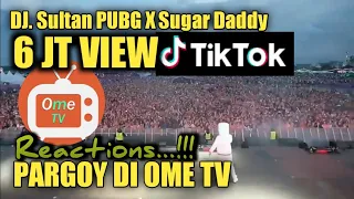 ome tv dj tiktok edition dj sultan pubg ml epep dj sugar baby x wolfgan rebound omegle troll