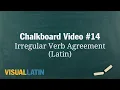 Download Lagu Irregular Verb Agreement (Latin) | Visual Latin Chalkboard #14