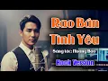 Lagu Rao Bán Tình Yêu 🔥 Câu chuyện tình chia ly khiến lòng ta xao động 🔥 Sầu Thương 3