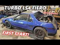 IT FINALLY RUNS Turbo LS Pontiac Fiero First Start