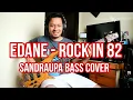 Download Lagu EDANE - ROCK IN 82 (SANDRAUPA BASS COVER)