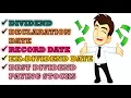 Dividend Explained Declaration Record Date Ex-Dividend Date Dividend Paying Stocks