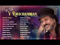 Lagu Crazy Star V Ravichandran Popular Hit Songs | | Kannada Movies Selected Songs | #anandaudio
