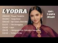 Download Lagu FULL ALBUM Lyodra — Playlist Bikin Nangis 😭