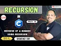 Reverse of a Number using Recursion in C Part-6 Recursion Function in C Programming Tpoint Tech