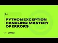 014 From Crash to Resilience A Dev s Guide to Python Exceptions