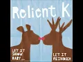 Relient K - Silent Night/Away In A Manger