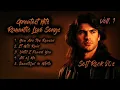 Download Lagu Greatest Hits Romantic Love Songs ||  You Are the Reason || Voll. 1