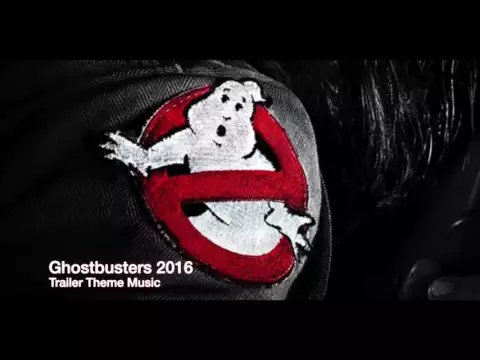 Download MP3 Ghostbusters 2016 Trailer Theme Music