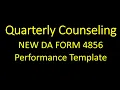 How to write a Quarterly NCO Counseling on the New 4856