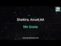 Shakira - Me Gusta Lyrics English Translation - ft Anuel AA - Dual Lyrics English and Spanish