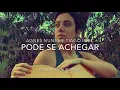 Pode se achegar - Agnes Nunes e Tiago Iorc