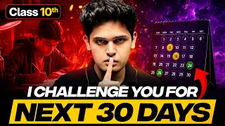 Class 10th - I Challenge you for Next 30 Days🔥 | Prashant Kirad